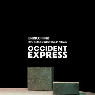 Occident Express by Enrico Fink