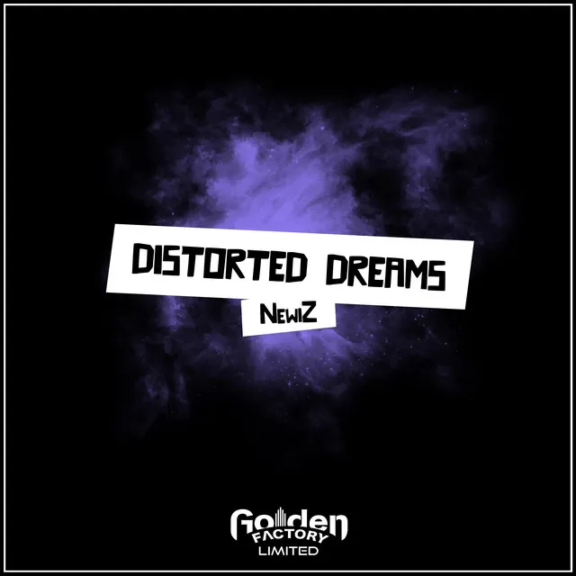 Distorted Dreams - Extended Mix