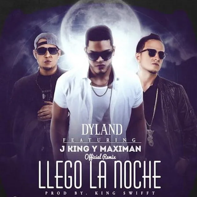 Llego la Noche (Remix) [feat. J King y Maximan]