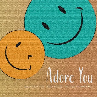 Adore You by Malcolm Rue