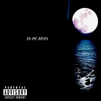 IN MY ARMS by Malon got da juice