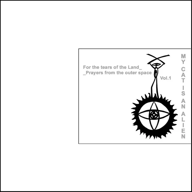 For the tears of the Land_Prayers from the outer space - Vol.1