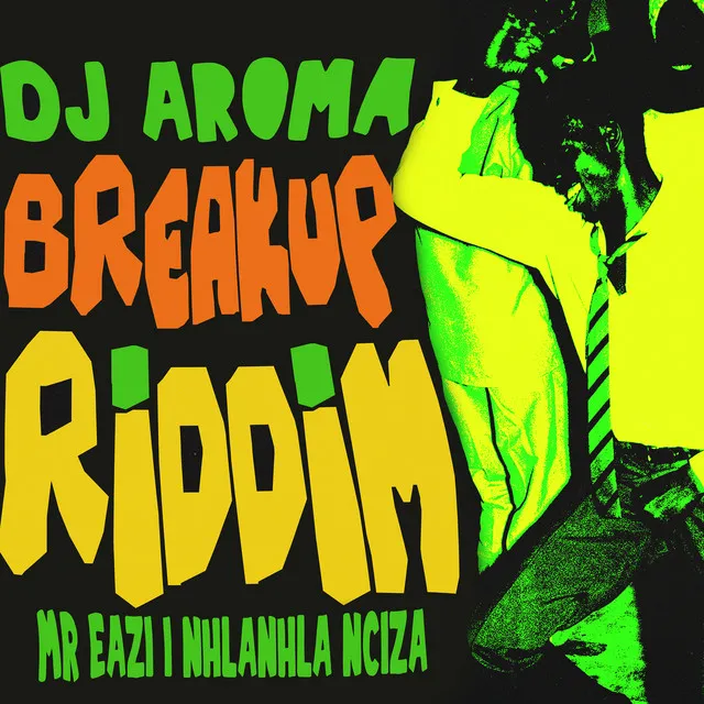 Breakup Riddim