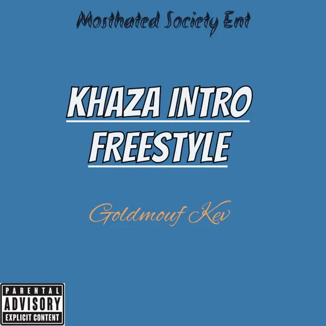 Khaza Intro Freestyle