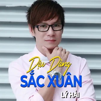 Dịu dàng sắc xuân by Đoan Trang