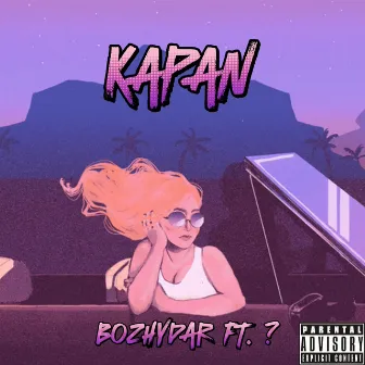 KAPAN by BOZHYDAR