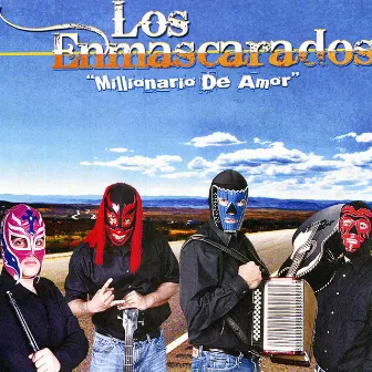 Millionario De Amor by Los Enmascarados