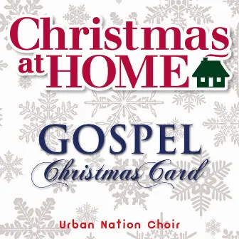 Christmas at Home: Gospel Christmas Card by Urban Nation Choir