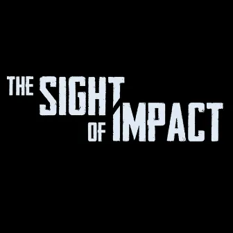 Somber by The Sight of Impact