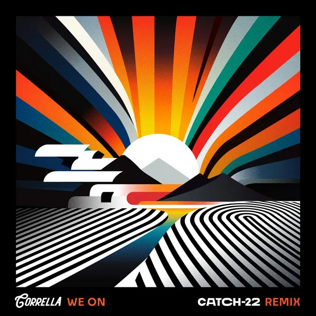 We On - Catch-22 Remix