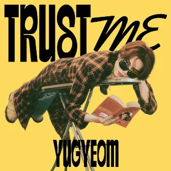 TRUST ME by YUGYEOM