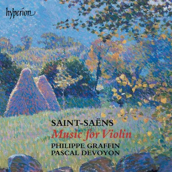 Saint-Saëns: Violin Sonatas Nos. 1 & 2; Triptyque etc. by Pascal Devoyon