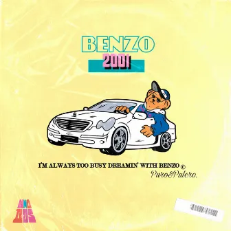 Benzo 2001 by Niñato du quartier