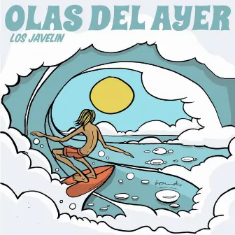 Olas Del Ayer by Los Javelin