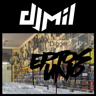 Digger by Dj Mil