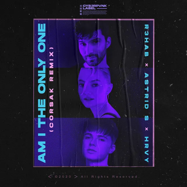 Am I the Only One (with Astrid S & HRVY) - CORSAK Remix