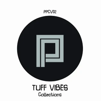 The Tuff Vibes Colletion by Tuff Vibes