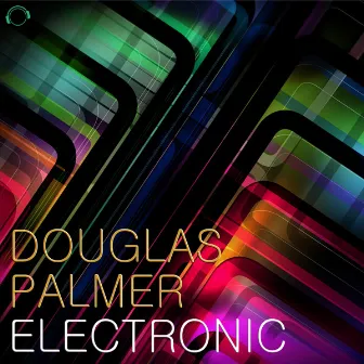 Electronic by Douglas Palmer