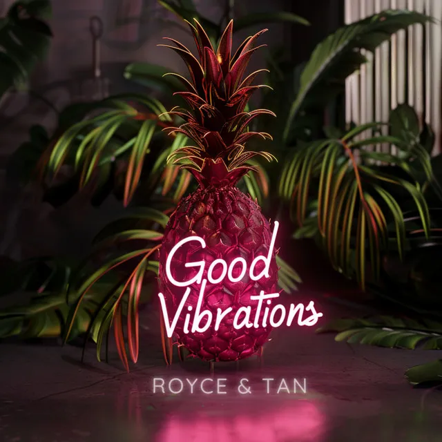 Good Vibrations