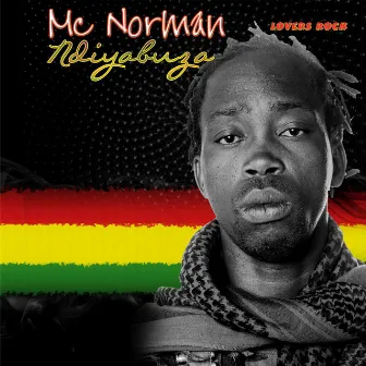 Ndiyabuza by Mc Norman