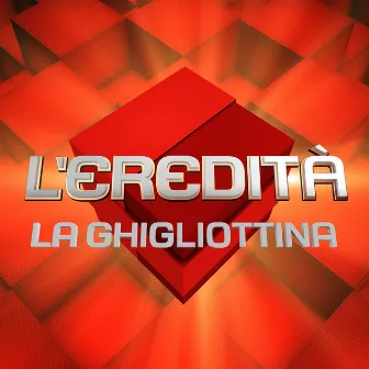 La ghigliottina (Da 