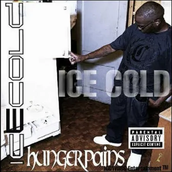 Hungerpains - Single by Ice Cold