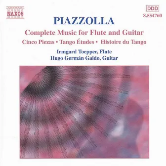 Piazzolla: Complete Music for Flute & Guitar by Hugo German Gaido