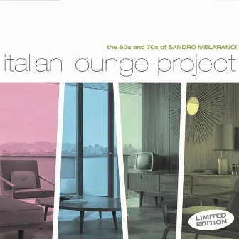 Italian Lounge Project by Sandro Melaranci