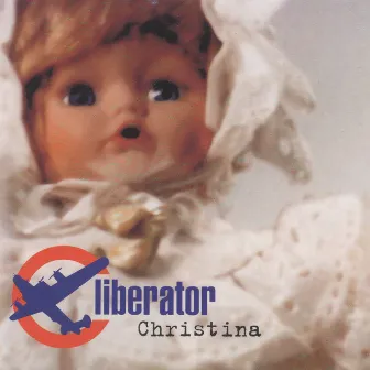 Christina by Liberator