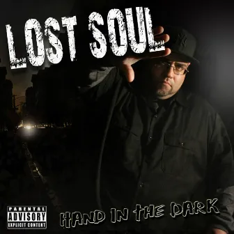 Hand In The Dark by Lost Soul: The Dark Poet