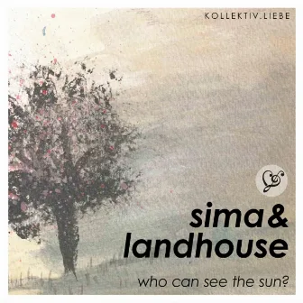 Who Can See the Sun? by Sima