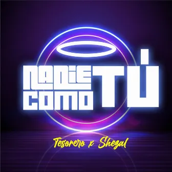 Nadie Como Tú by Tesorero de Talentos