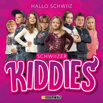 Hallo Schwiiz by Schwiizer Kiddies