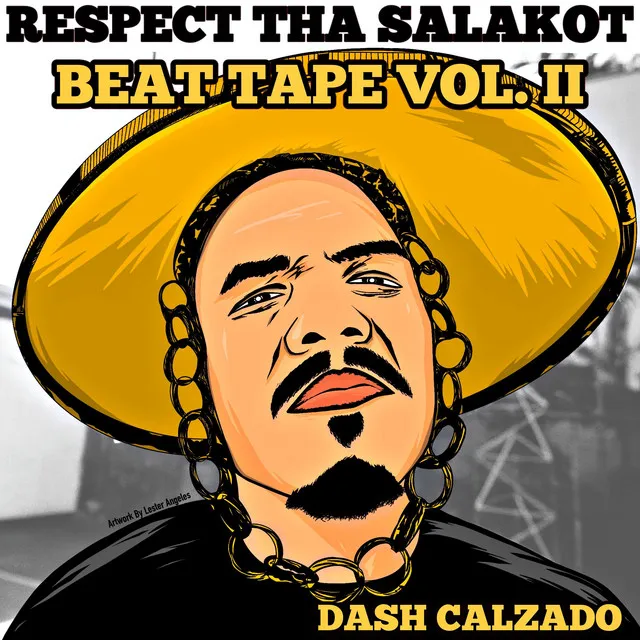 Respect Tha Salakot: Beat Tape, Vol. II