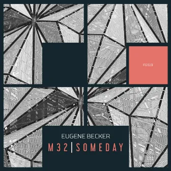 M32 / Someday by Eugene Becker