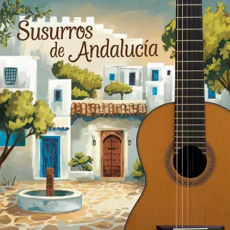 Susurros De Andalucía by Flamenco All Star Band