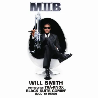 Black Suits Comin' (Nod Ya Head) by Will Smith