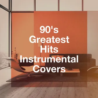 90's Greatest Hits Instrumental Covers by Unknown Artist