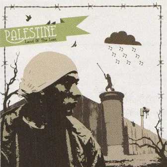 Land Of The Lost by Palestine aka Ledr P