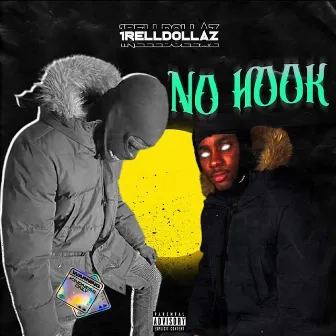 NO HOOK by 1Relldollaz