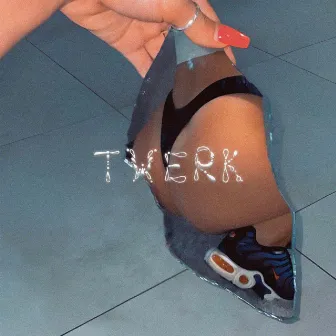 Twerk by AVE