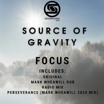 Focus by Source Of Gravity