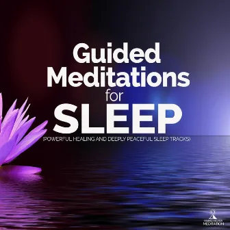 Guided Meditations for Sleep (Powerful Healing & Deeply Peaceful Sleep Tracks) by Jess Shepherd