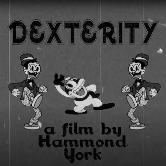 Dexterity by Hammond York