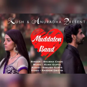 Muddaton Baad by Shubha Chaki