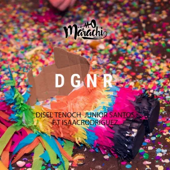 DGNR by Disel Tenoch