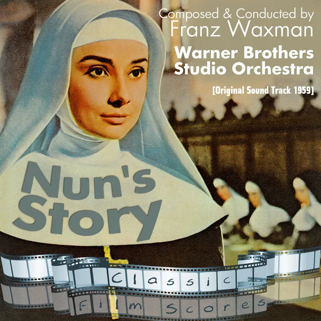 Nun's Story (Original Motion Picture Soundtrack)