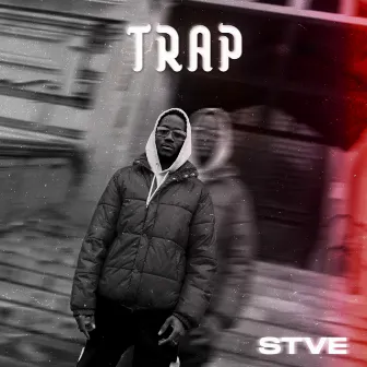 Trap by Stve