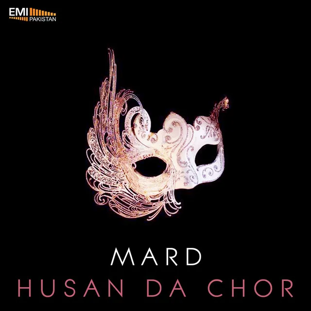 Husan Da Chor / Mard