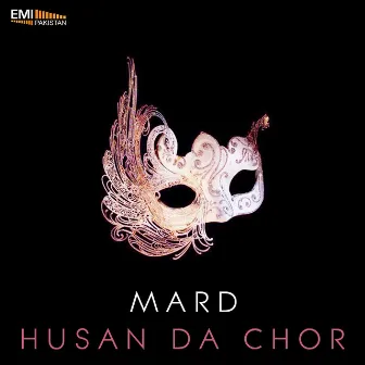 Husan Da Chor / Mard by M.Arshad